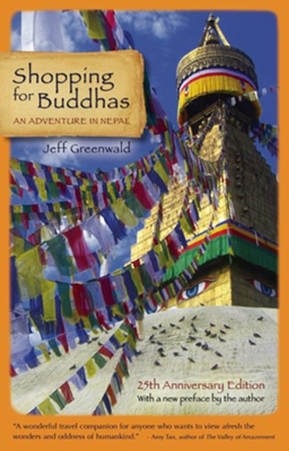 Shopping for Buddhas, Jeff Greenwald - Paperback - 9781609520946
