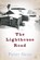 The Lighthouse Road, Peter Geye - Paperback - 9781609531003