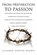 From Preparation to Passion, Eleanor Cooper Brown - Paperback - 9781609577650