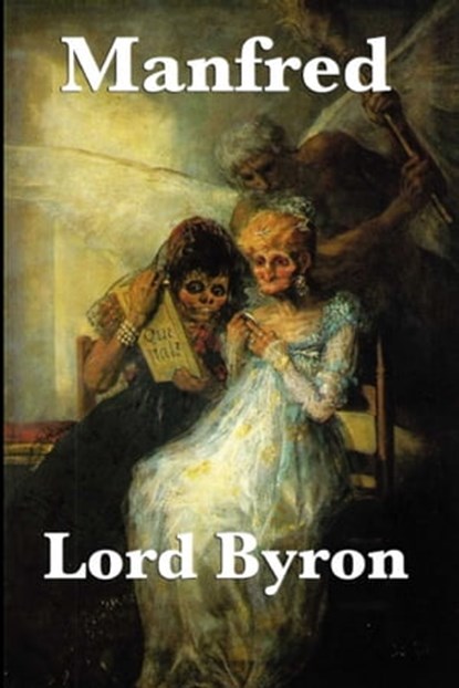 Manfred, Lord Byron - Ebook - 9781609775742