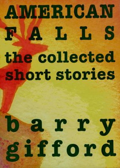 American Falls, Barry Gifford - Ebook - 9781609800291