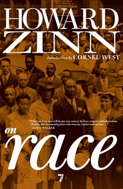 Howard Zinn on Race, Howard Zinn - Paperback - 9781609801342