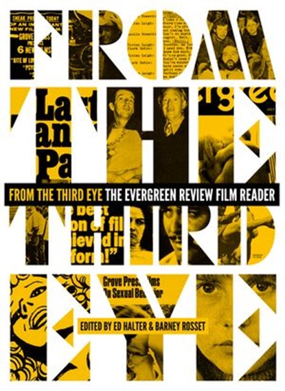 From the Third Eye, Ed Halter ; Barney Rosset - Ebook - 9781609806163