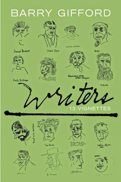 Writers, Barry Gifford - Gebonden - 9781609806491