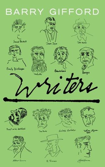 Writers, Barry Gifford - Ebook - 9781609806507