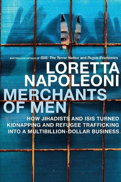 Merchants of Men, NAPOLEONI,  Loretta - Gebonden - 9781609807085