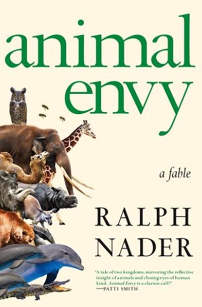 Animal Envy, Ralph Nader - Ebook - 9781609807535
