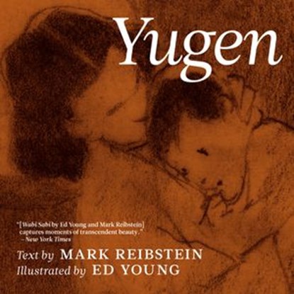Yugen, Mark Reibstein - Ebook - 9781609808662