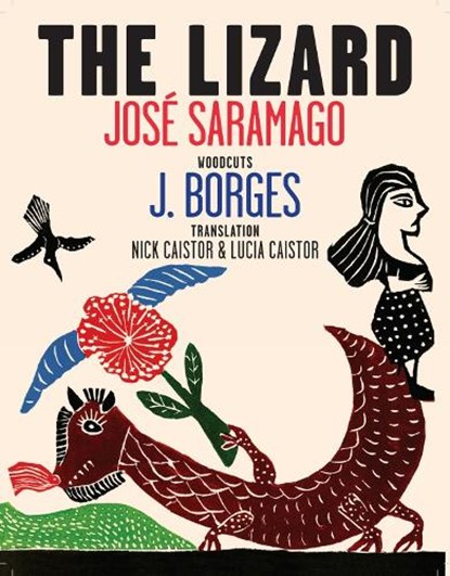 The Lizard, Jose Saramago - Gebonden - 9781609809331