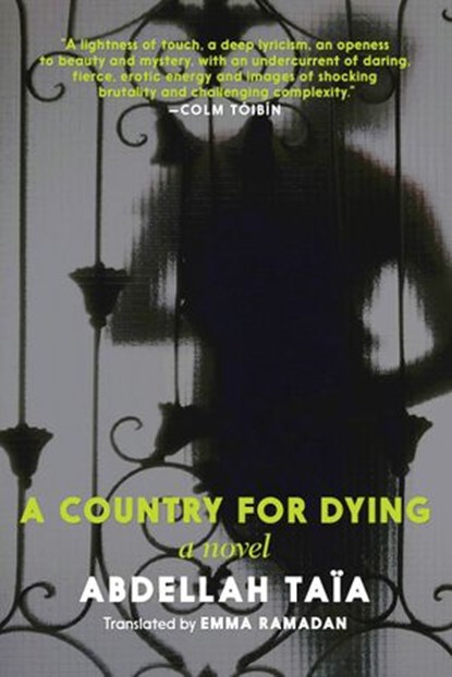 A Country for Dying, Abdellah Taia - Ebook - 9781609809911