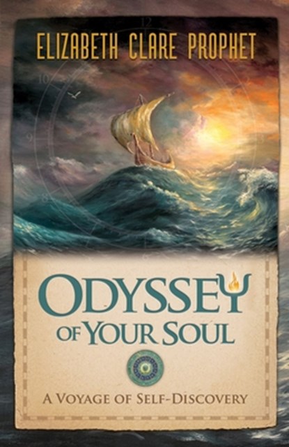 Odyssey of Your Soul, Elizabeth Clare (Elizabeth Clare Prophet) Prophet - Paperback - 9781609880255