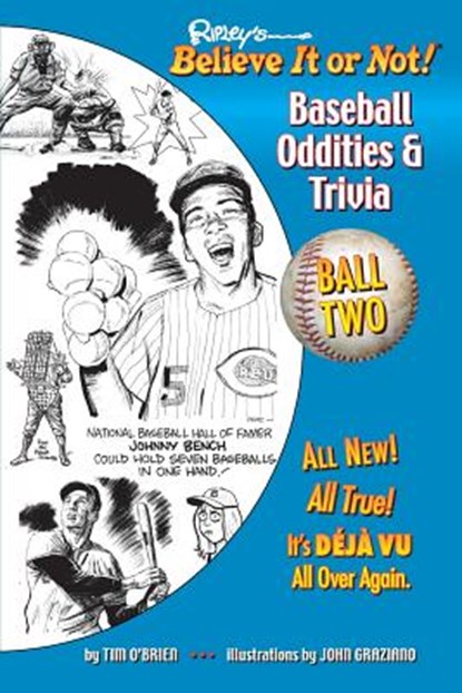 Ripley's Believe It or Not! Baseball Oddities & Trivia - Ball Two!, Tim O'Brien - Paperback - 9781609911713