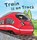 Train Is on Tracks, BENTLY,  Peter - Gebonden - 9781609927905