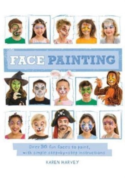 Face Painting, Karen Huwen - Paperback - 9781609929251
