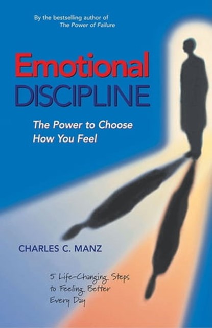 Emotional Discipline, Charles C. Manz - Ebook - 9781609943400