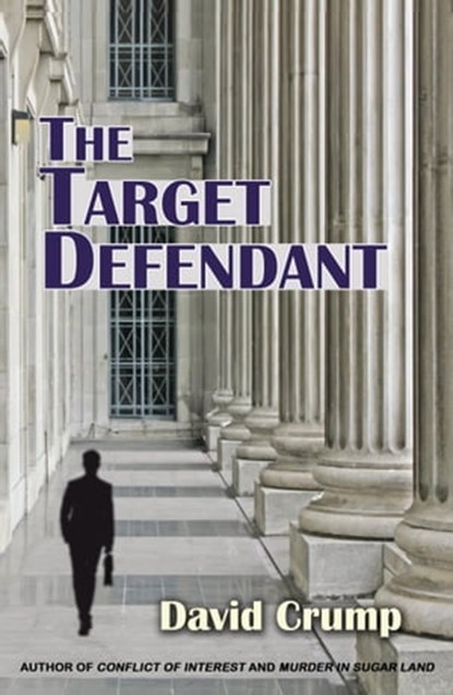 The Target Defendant, David Crump - Ebook - 9781610272339