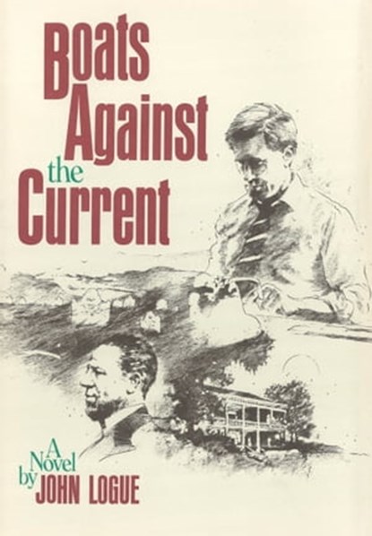 Boats Against the Current, John Logue - Ebook - 9781610272353