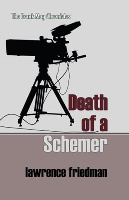 Death of a Schemer, Lawrence M. Friedman - Ebook - 9781610273077