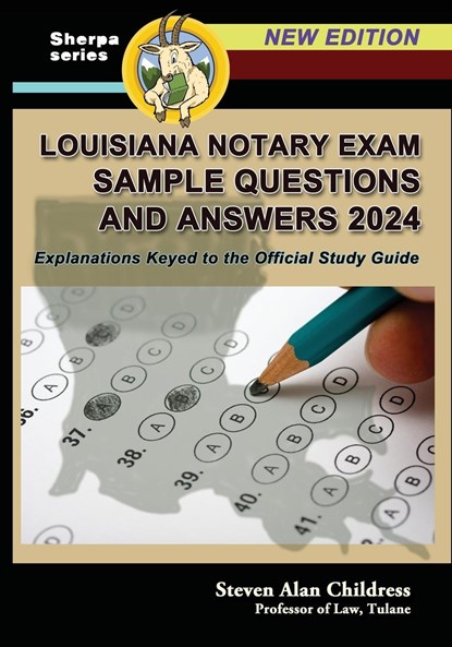 Louisiana Notary Exam Sample Questions and Answers 2024, Steven Alan Childress - Paperback - 9781610275057