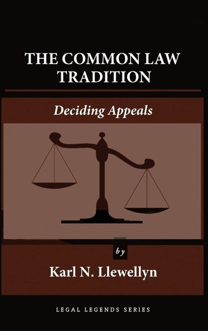 The Common Law Tradition, Karl N Llewellyn - Gebonden - 9781610277921