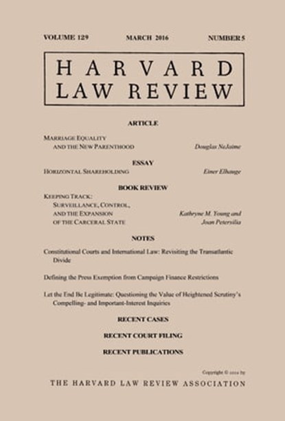 Harvard Law Review: Volume 129, Number 5 - March 2016, Harvard Law Review - Ebook - 9781610278171