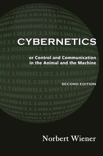 Cybernetics, Second Edition, Norbert Wiener - Gebonden - 9781610278461