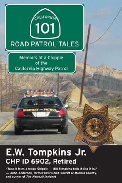 101 Road Patrol Tales, E W Tompkins Jr - Paperback - 9781610350006