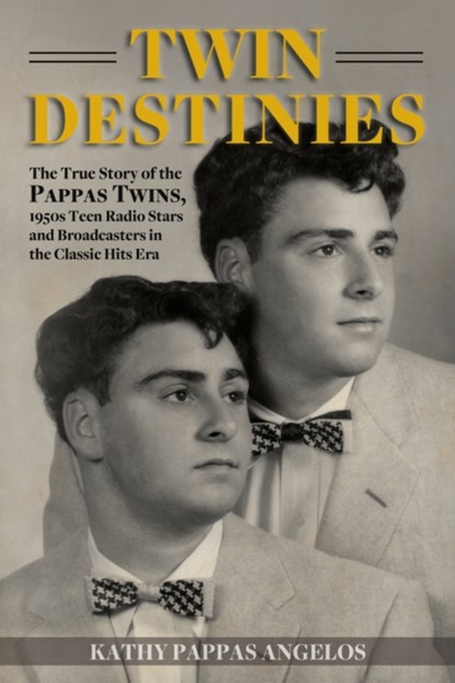 Twin Destinies, Kathy Pappas Angelos - Paperback - 9781610354233