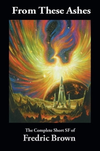 From These Ashes, Fredric Brown - Ebook - 9781610373470
