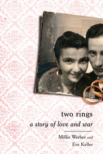 Two Rings, Millie Werber ; Eve Keller - Ebook - 9781610391238