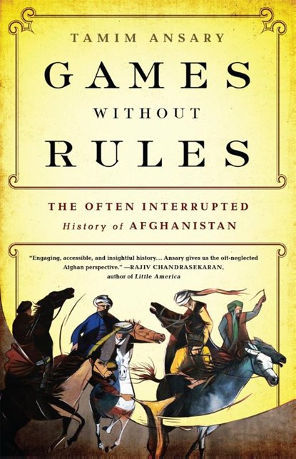 Games without Rules, Tamim Ansary - Paperback - 9781610393195