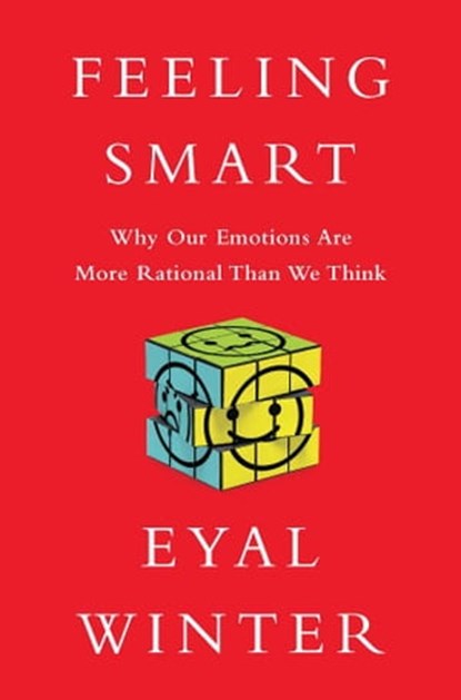 Feeling Smart, Eyal Winter - Ebook - 9781610394918