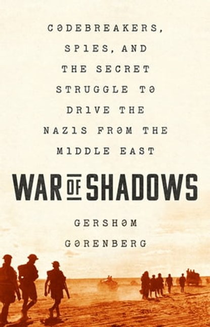 War of Shadows, Gershom Gorenberg - Ebook - 9781610396288