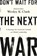 Don't Wait for the Next War, Wesley K. Clark - Paperback - 9781610396400