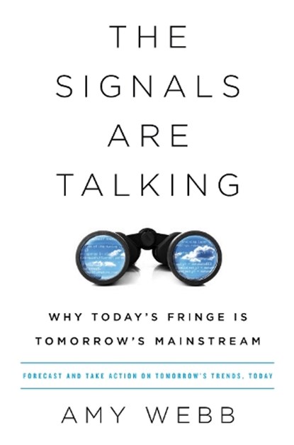 The Signals Are Talking, WEBB,  Amy - Gebonden - 9781610396660