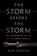 The Storm Before the Storm, Mike Duncan - Gebonden - 9781610397216