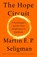 HOPE CIRCUIT, Martin E. P. Seligman - Gebonden - 9781610398732