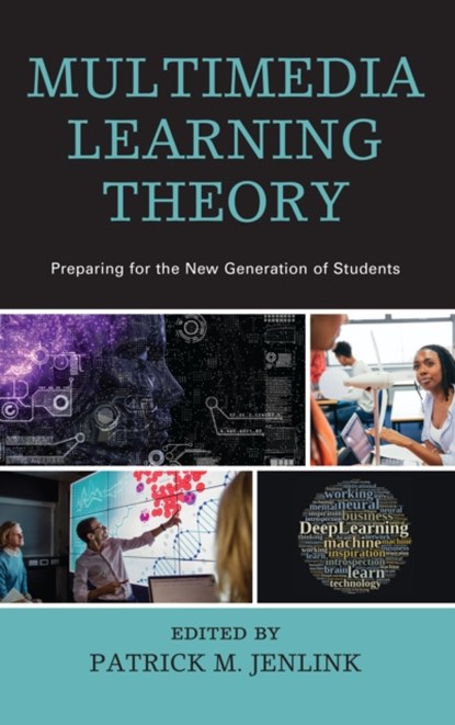 Multimedia Learning Theory, Patrick M. Jenlink - Gebonden - 9781610488488