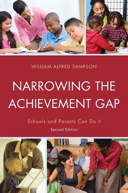 Narrowing the Achievement Gap, William Alfred Sampson - Paperback - 9781610489485