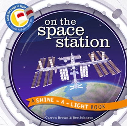 On the Space Station, Carron Brown - Gebonden - 9781610674119