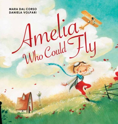 Amelia Who Could Fly, Mara Dal Corso - Gebonden - 9781610674690