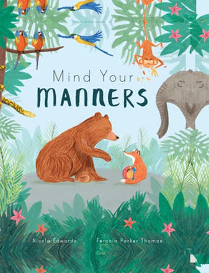 Mind Your Manners, Nicola Edwards - Gebonden - 9781610678117