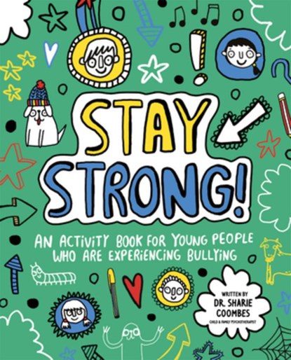 Stay Strong!, Sharie Coombes - Paperback - 9781610678629