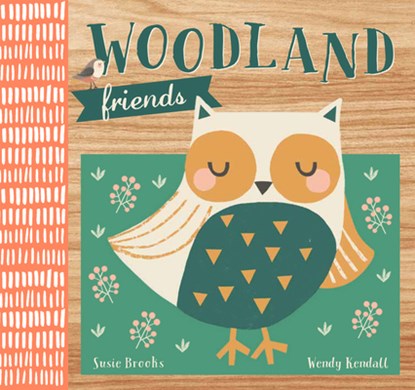 Woodland Friends, Susie Brooks - Gebonden - 9781610678827