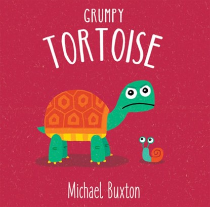 Grumpy Tortoise, Michael Buxton - Gebonden - 9781610678902