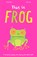 This Is Frog, Harriet Evans - Gebonden - 9781610679978