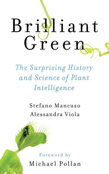 Brilliant Green, Stefano Mancuso ; Alessandra Viola - Paperback - 9781610917315