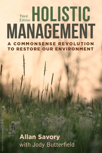 Holistic Management, Allan Savory ; Jody Butterfield - Paperback - 9781610917438