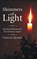 Shimmers of Light, QUEEN,  Chuck - Paperback - 9781610970020