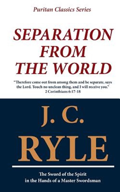 Separation from the World, John Charles Ryle - Paperback - 9781611045499